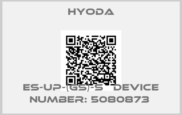 Hyoda-ES-UP-(GS)-S   Device number: 5080873 
