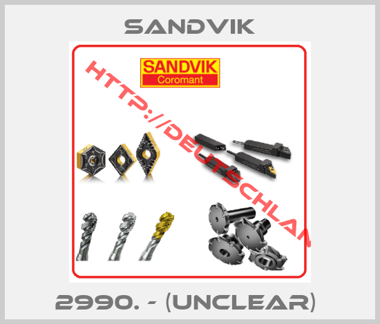 Sandvik-2990. - (UNCLEAR) 