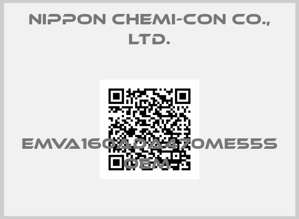 Nippon Chemi-Con Co., Ltd.-EMVA160ADA470ME55S OEM 