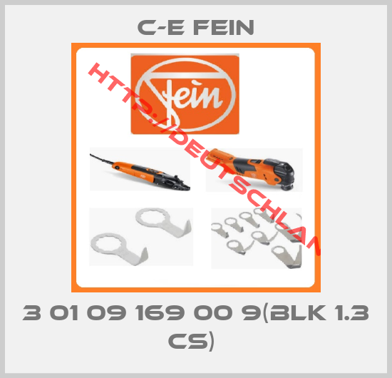 C-E Fein-3 01 09 169 00 9(BLK 1.3 CS) 