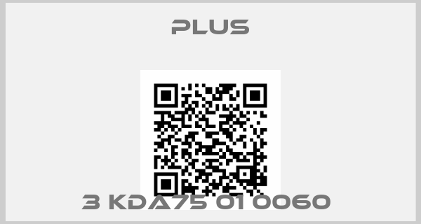 Plus-3 KDA75 01 0060 