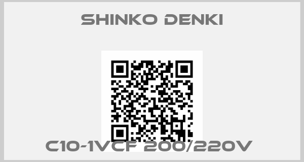 Shinko Denki-C10-1VCF 200/220V 