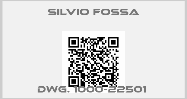 Silvio FOSSA-dwg. 1000-22501 