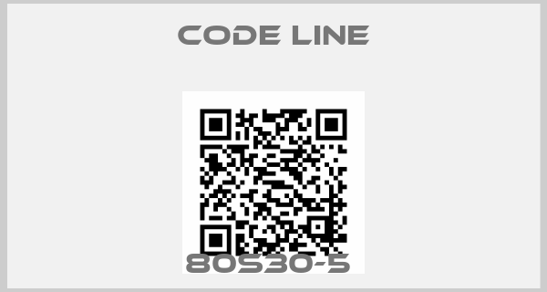 Code Line-80S30-5 