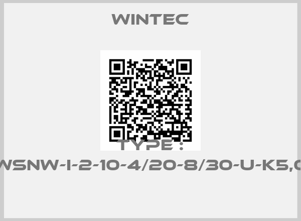 Wintec- Type : WSNW-I-2-10-4/20-8/30-U-K5,0 