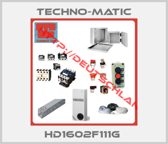 Techno-Matic-HD1602F111G 