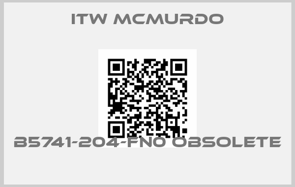 ITW MCMURDO-B5741-204-FN0 OBSOLETE 