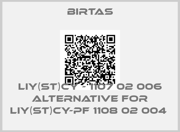 BIRTAS-LIY(St)CY - 1107 02 006 alternative for LIY(St)CY-PF 1108 02 004 