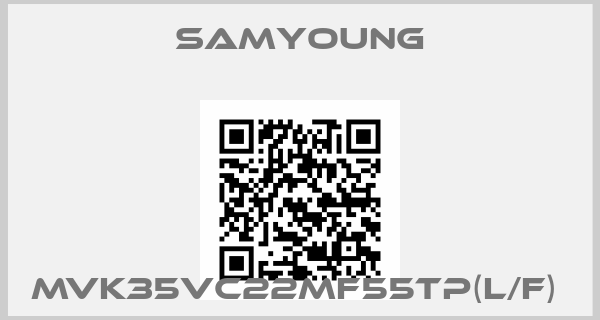 Samyoung-MVK35VC22MF55TP(L/F) 