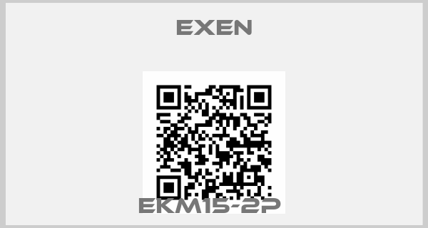 Exen-EKM15-2P 