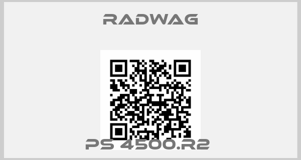 Radwag-PS 4500.R2 