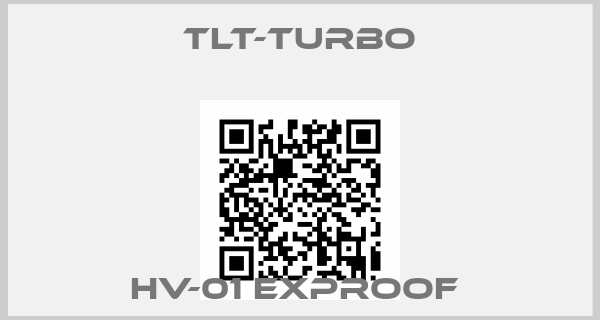 TLT-Turbo-HV-01 EXPROOF 