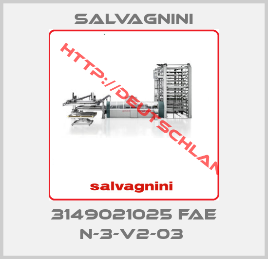 Salvagnini-3149021025 FAE N-3-V2-03 