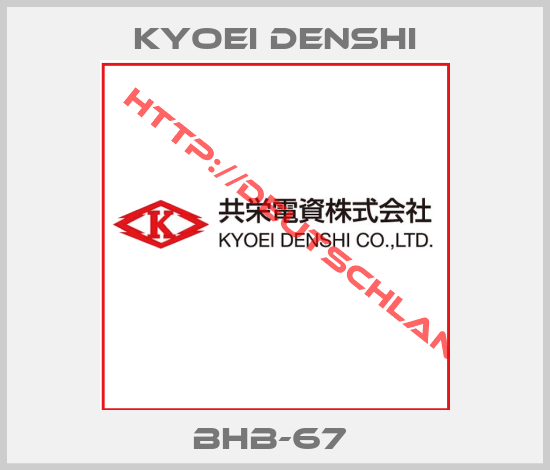 Kyoei Denshi-BHB-67 