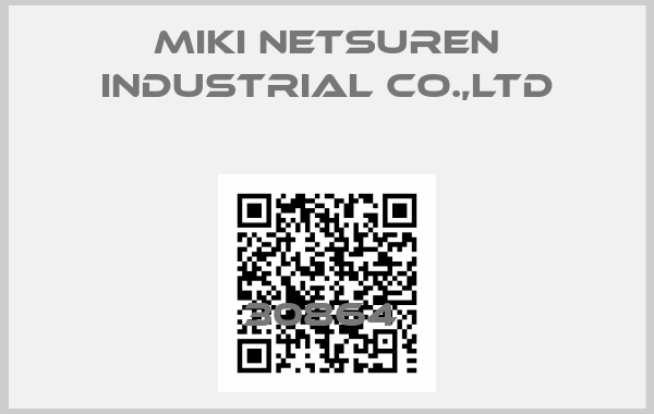 MIKI NETSUREN INDUSTRIAL CO.,LTD-30864 