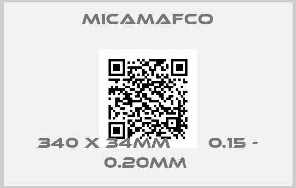 Micamafco-340 X 34MM       0.15 - 0.20MM 