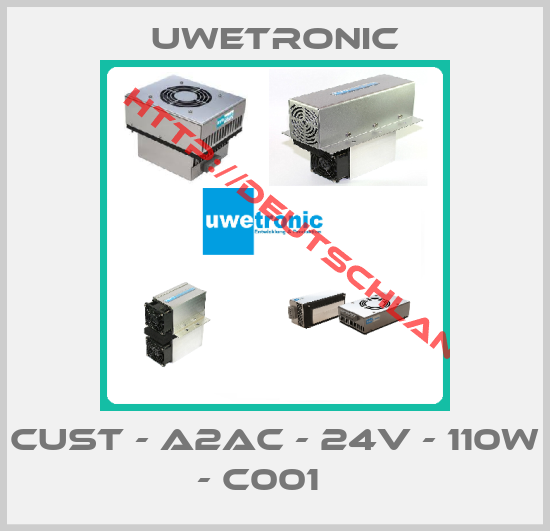 UWETRONIC-CUST - A2AC - 24V - 110W - C001   