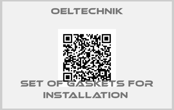 OELTECHNIK-Set of gaskets for installation 