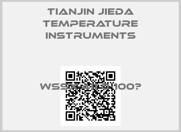 Tianjin Jieda Temperature Instruments-WSSX-411 0-100℃