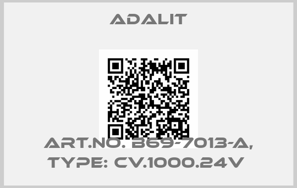 Adalit-Art.No. B69-7013-A, Type: CV.1000.24V 