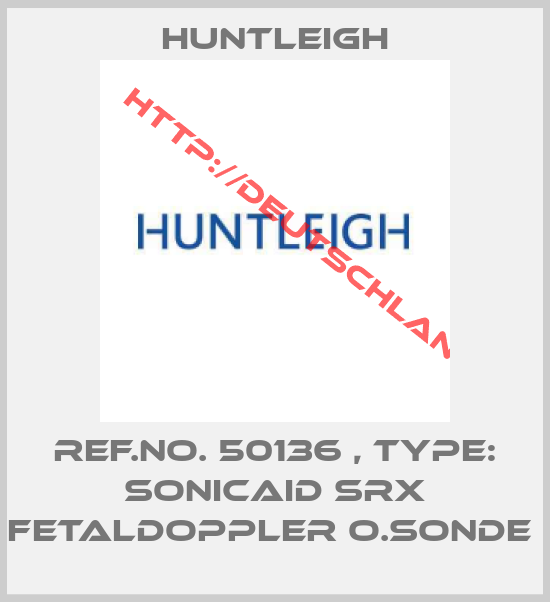 Huntleigh-Ref.No. 50136 , Type: Sonicaid SRX Fetaldoppler o.Sonde 