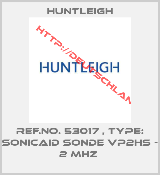 Huntleigh-Ref.No. 53017 , Type: Sonicaid Sonde VP2HS - 2 MHZ 