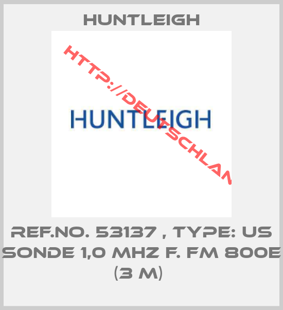 Huntleigh-Ref.No. 53137 , Type: US Sonde 1,0 MHz f. FM 800E (3 M) 