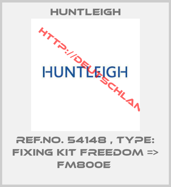 Huntleigh-Ref.No. 54148 , Type: Fixing Kit Freedom => FM800E 