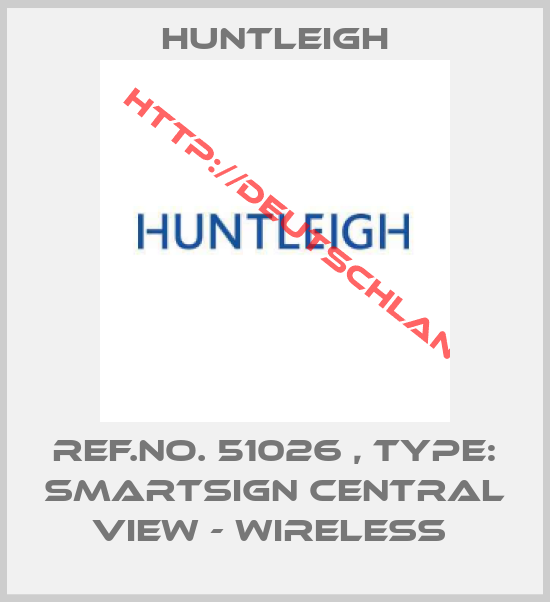 Huntleigh-Ref.No. 51026 , Type: Smartsign Central View - Wireless 