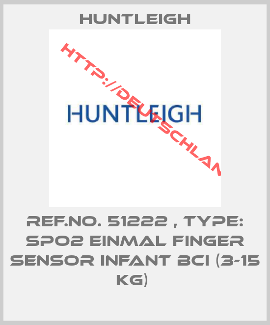 Huntleigh-Ref.No. 51222 , Type: Spo2 Einmal Finger Sensor Infant BCI (3-15 Kg) 