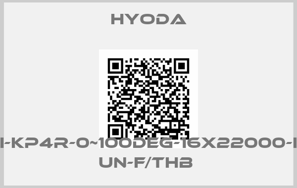 Hyoda-TSI-KP4R-0~100DEG-16X22000-FIX UN-F/THB 