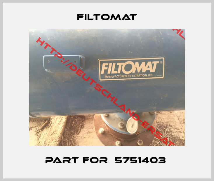 Filtomat-Part for  5751403 