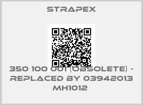 Strapex-350 100 001 (OBSOLETE) - replaced by 03942013 MH1012 