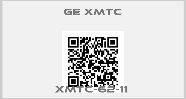 GE XMTC-XMTC-62-11 