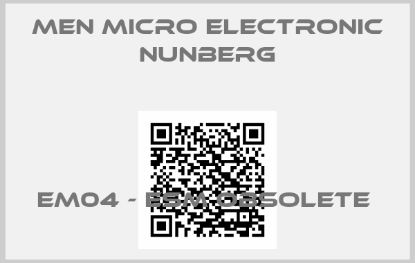 MEN Micro Electronic Nunberg-EM04 - ESM obsolete 