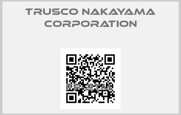 TRUSCO NAKAYAMA CORPORATION- FF-2TM 