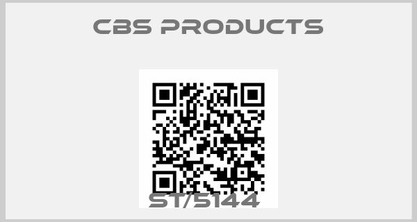 CBS Products-ST/5144 