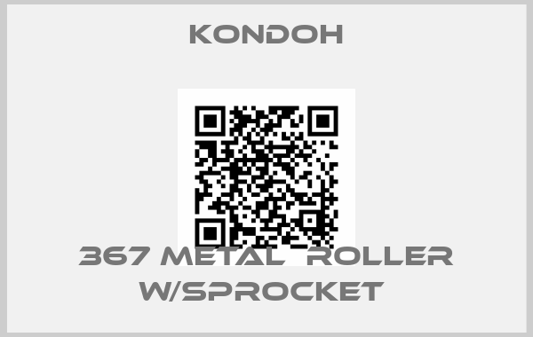 Kondoh-367 METAL  ROLLER W/SPROCKET 