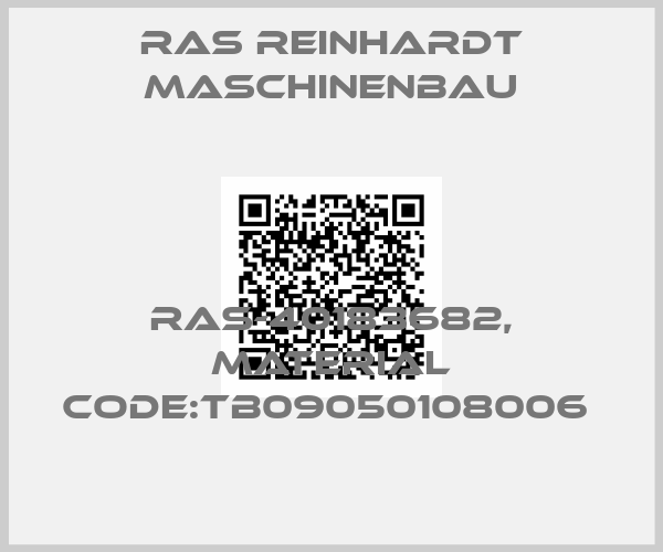 RAS Reinhardt Maschinenbau-RAS-40183682, Material Code:TB09050108006 