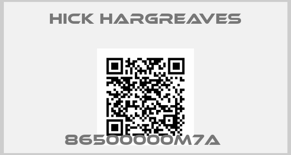HICK HARGREAVES-86500000M7A 