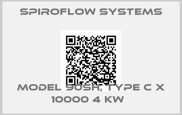 Spiroflow Systems-Model 90SH, Type C X 10000 4 KW  