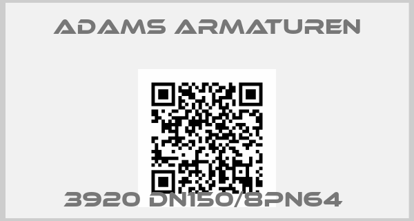 Adams Armaturen-3920 DN150/8PN64 