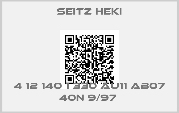 Seitz Heki-4 12 140 1 330 AU11 AB07 40N 9/97 