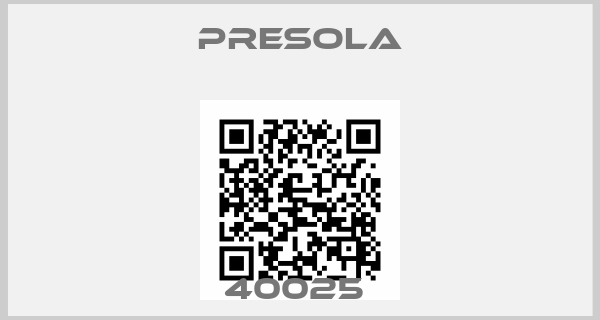 Presola-40025 