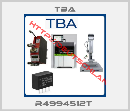 Tba-R4994512T 