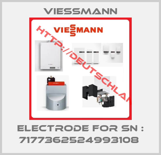 Viessmann-electrode for SN : 7177362524993108 