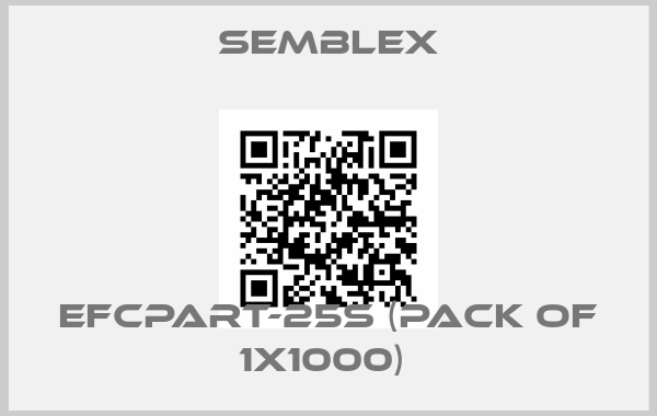 Semblex-EFCPART-25S (pack of 1x1000) 