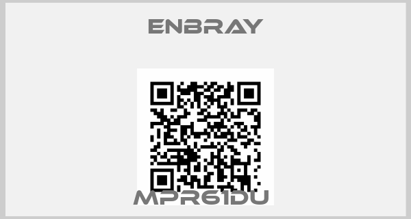 ENBRAY-MPR61DU 