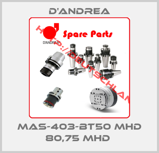 D'Andrea-MAS-403-BT50 MHD 80,75 MHD 