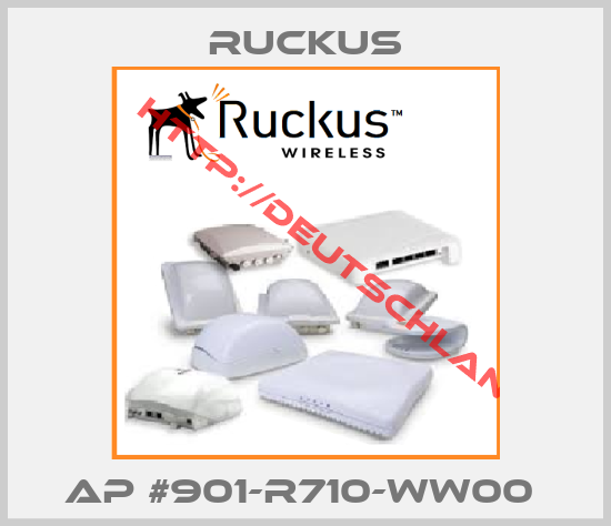 Ruckus-AP #901-R710-WW00 